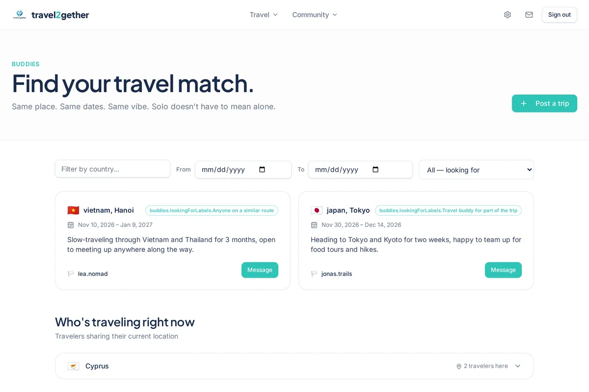 Meet travellers heading to the same place at the same time.